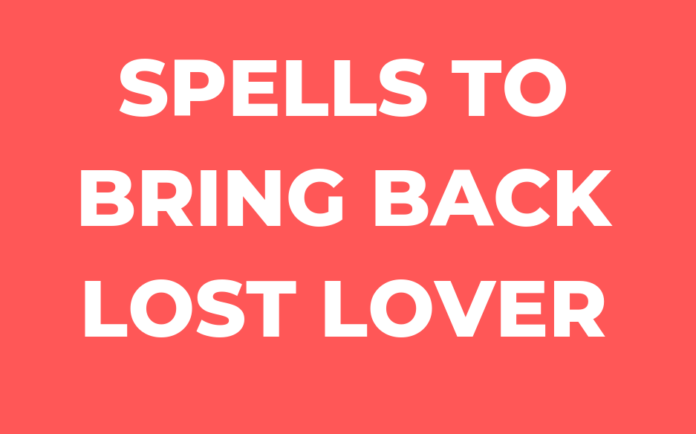 Lost Love Spells That Work Fast ,USA Love Spells That Work Immediately